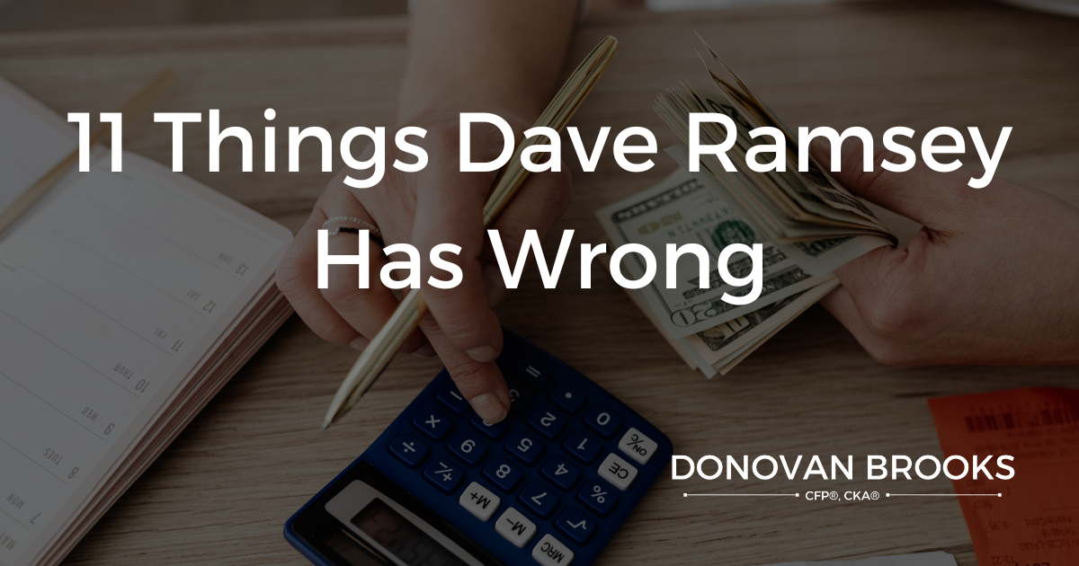 11 Things Dave Ramsey Has Wrong