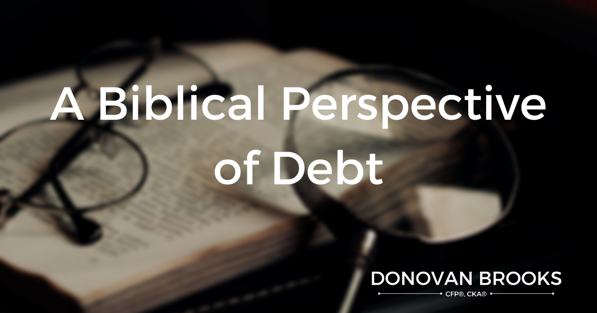 A Biblical Perspective of Debt