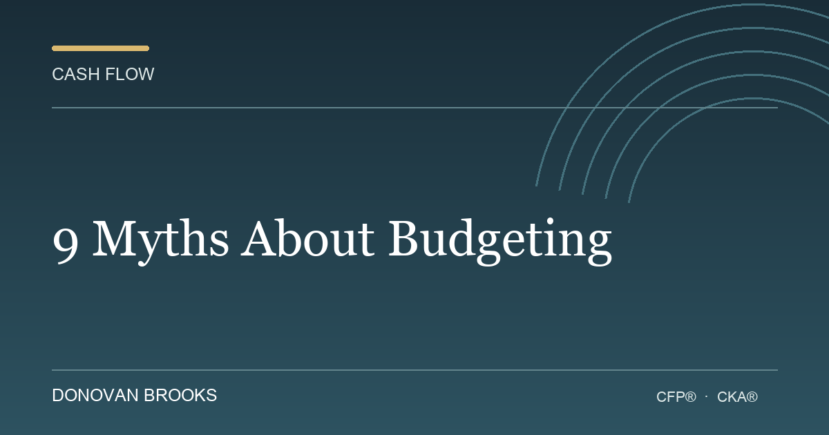 9 Myths About Budgeting